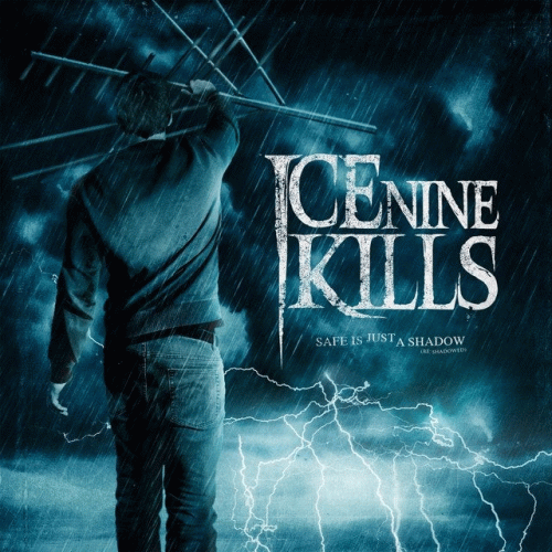 Ice Nine Kills : Safe Is Just a Shadow (Re-Shadowed and Re-Recorded)
